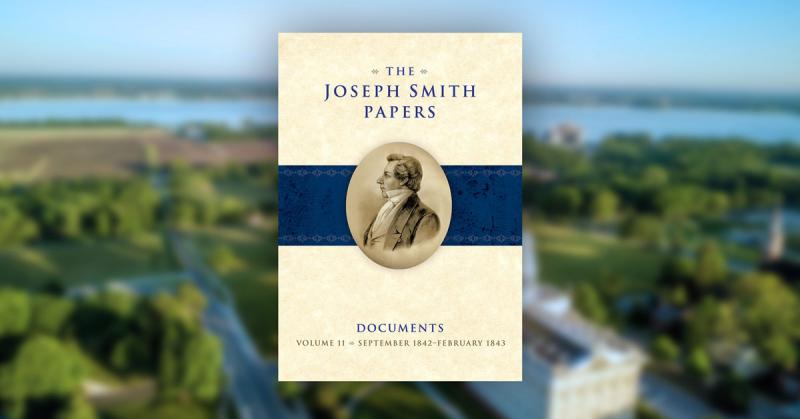 Cover of Joseph Smith Papers Documents Volume 11.