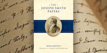 The cover of the new Joseph Smith Papers Documents Volume 13: August–December 1843.